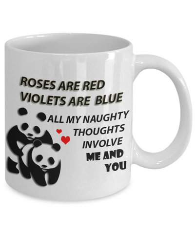 Valentine's Day All My Naughty Thoughts Involve Me and You  Gift Mug